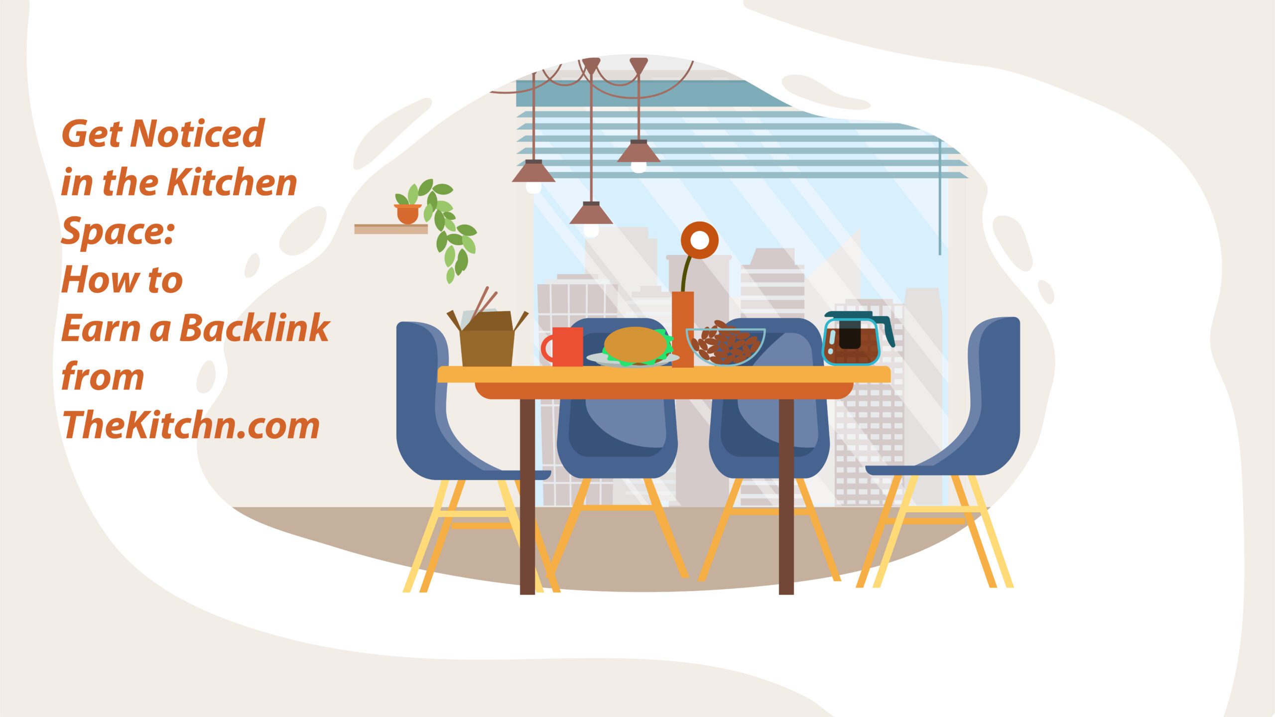 Get Noticed in the Kitchen Space