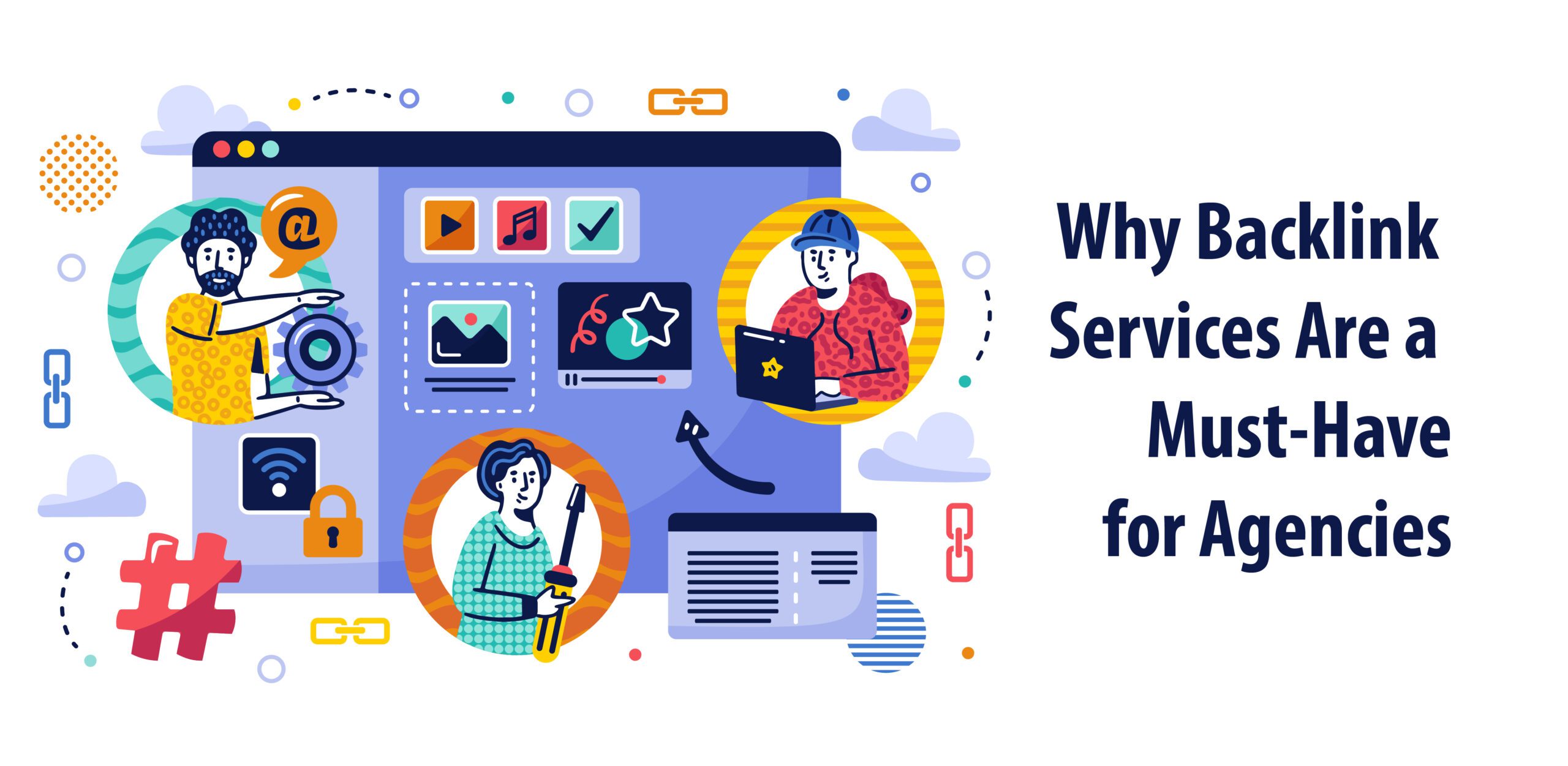 Why Backlink Services Are a Must-Have for Agencies